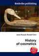 History of cosmetics, Jesse Russell,Ronald Cohn 
