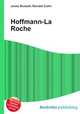 Hoffmann-La Roche, Jesse Russell,Ronald Cohn 