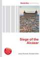 Siege of the Alcazar, Jesse Russell,Ronald Cohn 