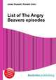 List of The Angry Beavers episodes, Jesse Russell,Ronald Cohn 