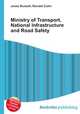 Ministry of Transport, National Infrastructure and Road Safety, Jesse Russell,Ronald Cohn 
