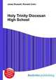 Holy Trinity Diocesan High School, Jesse Russell,Ronald Cohn 