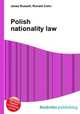 Polish nationality law, Jesse Russell,Ronald Cohn 
