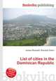 List of cities in the Dominican Republic, Jesse Russell,Ronald Cohn 