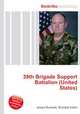 39th Brigade Support Battalion (United States), Jesse Russell,Ronald Cohn 