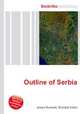 Outline of Serbia, Jesse Russell,Ronald Cohn 
