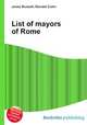 List of mayors of Rome, Jesse Russell,Ronald Cohn 