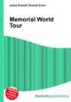 Memorial World Tour, Jesse Russell,Ronald Cohn 