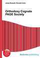 Orthodoxy Cognate PAGE Society, Jesse Russell,Ronald Cohn 