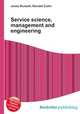Service science, management and engineering, Jesse Russell,Ronald Cohn 