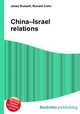 China–Israel relations, Jesse Russell,Ronald Cohn 
