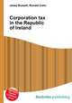 Corporation tax in the Republic of Ireland, Jesse Russell,Ronald Cohn 
