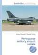 Portuguese military aircraft serials, Jesse Russell,Ronald Cohn 
