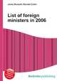 List of foreign ministers in 2006, Jesse Russell,Ronald Cohn 