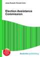 Election Assistance Commission, Jesse Russell,Ronald Cohn 