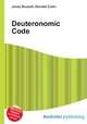 Deuteronomic Code, Jesse Russell,Ronald Cohn 