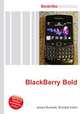 BlackBerry Bold, Jesse Russell,Ronald Cohn 