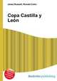 Copa Castilla y Leon, Jesse Russell,Ronald Cohn 