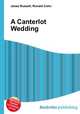 A Canterlot Wedding, Jesse Russell,Ronald Cohn 