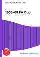 1908–09 FA Cup, Jesse Russell,Ronald Cohn 