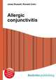 Allergic conjunctivitis, Jesse Russell,Ronald Cohn 