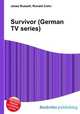 Survivor (German TV series), Jesse Russell,Ronald Cohn 