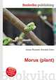 Morus (plant), Jesse Russell,Ronald Cohn 