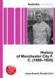 History of Manchester City F.C. (1880–1928), Jesse Russell,Ronald Cohn 