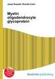 Myelin oligodendrocyte glycoprotein, Jesse Russell,Ronald Cohn 