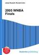 2005 WNBA Finals, Jesse Russell,Ronald Cohn 