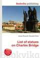 List of statues on Charles Bridge, Jesse Russell,Ronald Cohn 