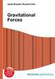 Gravitational Forces, Jesse Russell,Ronald Cohn 