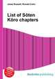 List of Soten Koro chapters, Jesse Russell,Ronald Cohn 