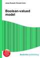 Boolean-valued model, Jesse Russell,Ronald Cohn 