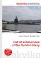 List of submarines of the Turkish Navy, Jesse Russell,Ronald Cohn 