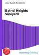 Bethel Heights Vineyard, Jesse Russell,Ronald Cohn 