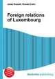 Foreign relations of Luxembourg, Jesse Russell,Ronald Cohn 