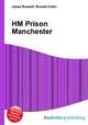 HM Prison Manchester, Jesse Russell,Ronald Cohn 