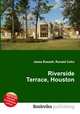 Riverside Terrace, Houston, Jesse Russell,Ronald Cohn 
