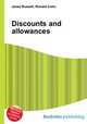 Discounts and allowances, Jesse Russell,Ronald Cohn 