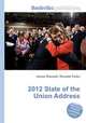 2012 State of the Union Address, Jesse Russell,Ronald Cohn 