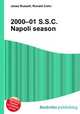 2000–01 S.S.C. Napoli season, Jesse Russell,Ronald Cohn 