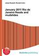 January 2011 Rio de Janeiro floods and mudslides, Jesse Russell,Ronald Cohn 