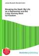 Breaking the Spell: My Life as a Rajneeshee and the Long Journey Back to Freedom, Jesse Russell,Ronald Cohn 