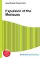 Expulsion of the Moriscos, Jesse Russell,Ronald Cohn 