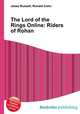 The Lord of the Rings Online: Riders of Rohan, Jesse Russell,Ronald Cohn 