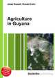 Agriculture in Guyana, Jesse Russell,Ronald Cohn 