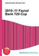 2010–11 Faysal Bank T20 Cup, Jesse Russell,Ronald Cohn 