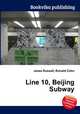 Line 10, Beijing Subway, Jesse Russell,Ronald Cohn 