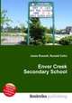 Enver Creek Secondary School, Jesse Russell,Ronald Cohn 